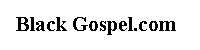 Black Gospel